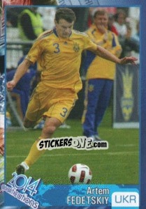 Sticker Artem Fedetskiy - Kvalifikacije za svetsko fudbalsko prvenstvo 2014 - G.T.P.R School Shop
