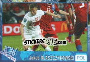 Sticker Jakub Blaszczykowski - Kvalifikacije za svetsko fudbalsko prvenstvo 2014 - G.T.P.R School Shop