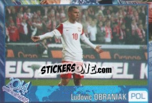 Sticker Ludovic Obraniak - Kvalifikacije za svetsko fudbalsko prvenstvo 2014 - G.T.P.R School Shop