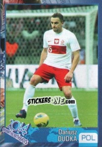 Sticker Dariusz Dudka - Kvalifikacije za svetsko fudbalsko prvenstvo 2014 - G.T.P.R School Shop