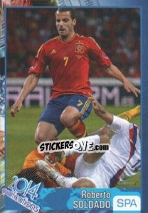 Sticker Roberto Soldado - Kvalifikacije za svetsko fudbalsko prvenstvo 2014 - G.T.P.R School Shop