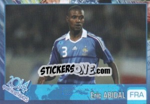 Sticker Eric Abidal - Kvalifikacije za svetsko fudbalsko prvenstvo 2014 n. 850 - G.T.P.R School Shop