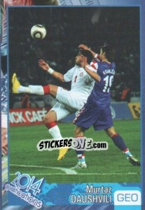 Sticker Murtaz Daushvili - Kvalifikacije za svetsko fudbalsko prvenstvo 2014 - G.T.P.R School Shop
