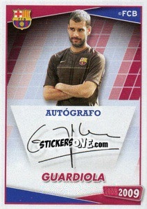 Sticker Guardiola (Autografo) - FC Barcelona 2008-2009 - Panini