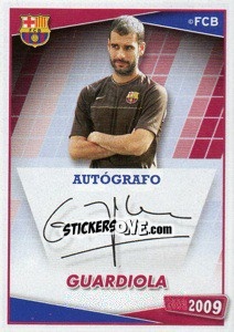 Sticker Guardiola (Autografo) - FC Barcelona 2008-2009 n. 13 - Panini