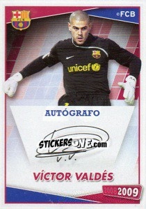 Cromo Victor Valdes (autografo) - FC Barcelona 2008-2009 n. 20 - Panini