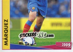 Sticker Marquez - FC Barcelona 2008-2009 n. 41 - Panini