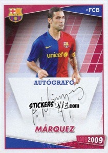 Sticker Marquez (autografo) - FC Barcelona 2008-2009 n. 44 - Panini