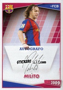 Figurina Gabriel Milito (autografo) - FC Barcelona 2008-2009 n. 60 - Panini