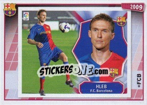 Sticker Alexander Hleb (su primer cromo) - FC Barcelona 2008-2009 - Panini