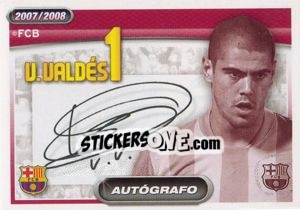 Cromo Victor Valdes (autografo) - FC Barcelona 2007-2008 - Panini