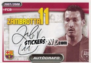 Sticker Gianluca Zambrotta (autografo) - FC Barcelona 2007-2008 n. 28 - Panini