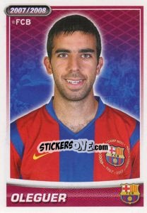 Sticker Oleguer (portrait) - FC Barcelona 2007-2008 n. 31 - Panini