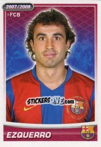 Sticker Ezquerro (portrait) - FC Barcelona 2007-2008 - Panini