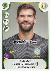 Sticker Alisson - CONMEBOL Copa América 2021
 n. BRA4 - Panini