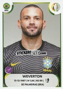 Sticker Weverton - CONMEBOL Copa América 2021
 n. BRA5 - Panini