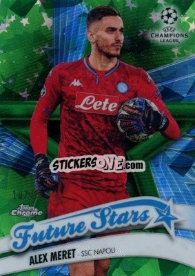 Sticker Alex Meret - UEFA Champions League Chrome 2019-2020. Sapphire Edition
 n. FS-AM-grs - Topps