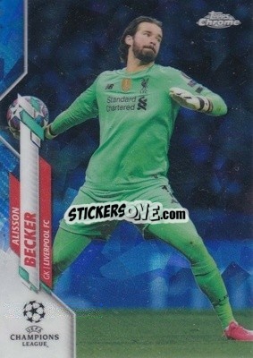 Sticker Alisson Becker - UEFA Champions League Chrome 2019-2020. Sapphire Edition
 n. 14 - Topps
