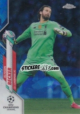 Sticker Alisson Becker - UEFA Champions League Chrome 2019-2020. Sapphire Edition
 - Topps