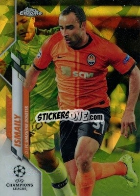Sticker Ismaily - UEFA Champions League Chrome 2019-2020. Sapphire Edition
 n. 46ys - Topps