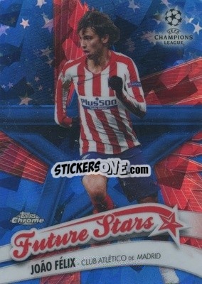 Sticker João Félix - UEFA Champions League Chrome 2019-2020. Sapphire Edition
 n. FS-JF - Topps