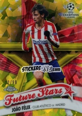 Sticker João Félix - UEFA Champions League Chrome 2019-2020. Sapphire Edition
 n. FS-JF-ys - Topps