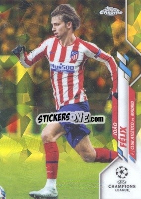 Sticker João Félix - UEFA Champions League Chrome 2019-2020. Sapphire Edition
 n. 25V-ys - Topps