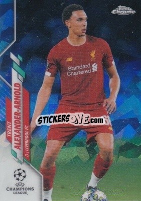 Sticker Trent Alexander-Arnold - UEFA Champions League Chrome 2019-2020. Sapphire Edition
 n. 48 - Topps