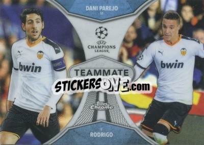 Sticker Dani Parejo / Rodrigo - UEFA Champions League Chrome 2019-2020
 n. TS-PR - Topps