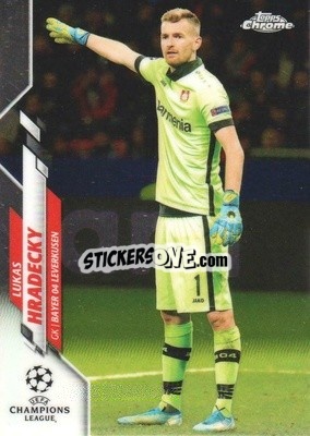 Sticker Lukas Hradecky - UEFA Champions League Chrome 2019-2020
 - Topps