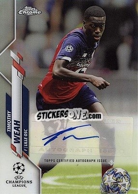 Sticker Timothy Weah - UEFA Champions League Chrome 2019-2020
 - Topps