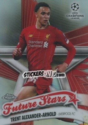 Sticker Trent Alexander-Arnold - UEFA Champions League Chrome 2019-2020
 n. FS-TAA - Topps