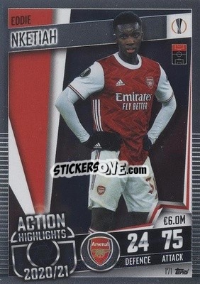 Sticker Eddie Nketiah - Match Attax 101. Season 2020-2021
 - Topps