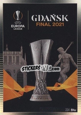 Sticker Europa League Final Gdansk - Match Attax 101. Season 2020-2021
 n. 224 - Topps