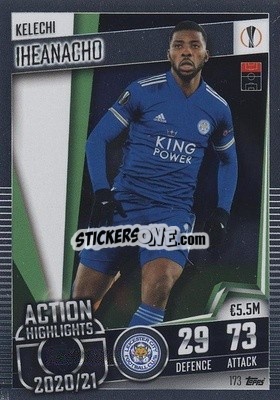 Sticker Kelechi Iheanacho - Match Attax 101. Season 2020-2021
 - Topps