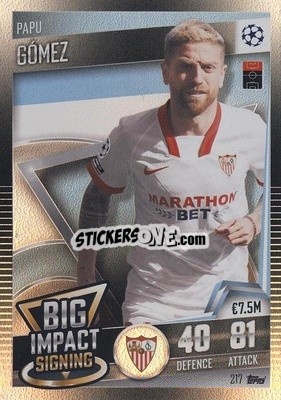 Sticker Papu Gomez - Match Attax 101. Season 2020-2021
 n. 217 - Topps