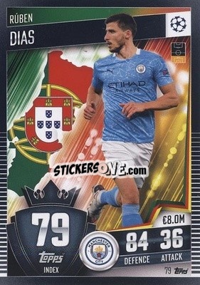 Sticker Ruben Dias - Match Attax 101. Season 2020-2021
 n. 79 - Topps
