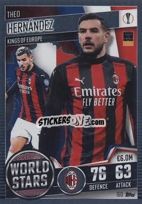 Sticker Theo Hernandez - Match Attax 101. Season 2020-2021
 n. 160 - Topps