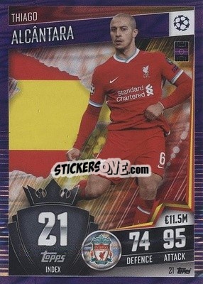 Sticker Thiago Alcantara - Match Attax 101. Season 2020-2021
 n. 21p - Topps