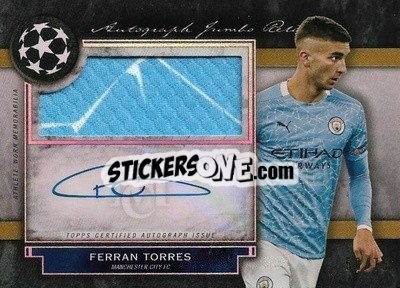 Sticker Ferran Torres - UEFA Champions League Museum Collection 2020-2021
 n. AJR-FT - Topps