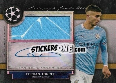 Sticker Ferran Torres - UEFA Champions League Museum Collection 2020-2021
 - Topps