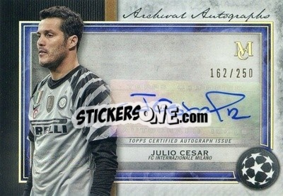 Figurina Julio Cesar - UEFA Champions League Museum Collection 2020-2021
 - Topps