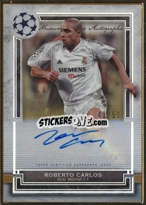 Figurina Roberto Carlos - UEFA Champions League Museum Collection 2020-2021
 - Topps