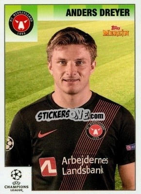 Sticker Anders Dreyer - Heritage 95 UEFA Champions League 2020-2021
 n. 104 - Topps Merlin