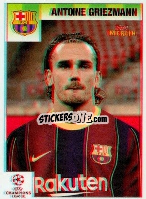 Sticker Antoine Griezmann - Heritage 95 UEFA Champions League 2020-2021
 - Topps Merlin