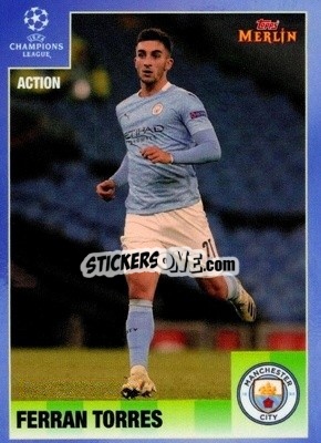 Sticker Ferran Torres - Heritage 95 UEFA Champions League 2020-2021
 n. 116 - Topps Merlin