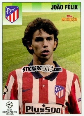 Sticker João Félix - Heritage 95 UEFA Champions League 2020-2021
 - Topps Merlin