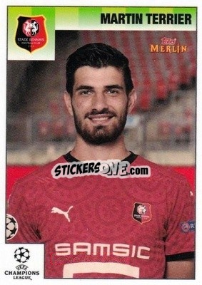 Cromo Martin Terrier - Heritage 95 UEFA Champions League 2020-2021
 - Topps Merlin