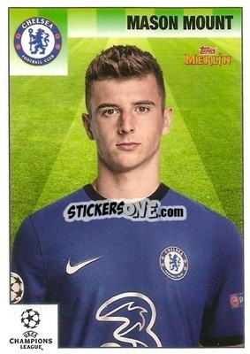 Sticker Mason Mount - Heritage 95 UEFA Champions League 2020-2021
 - Topps Merlin