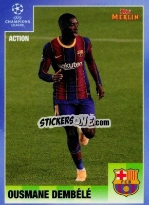 Sticker Ousmane Dembélé - Heritage 95 UEFA Champions League 2020-2021
 - Topps Merlin